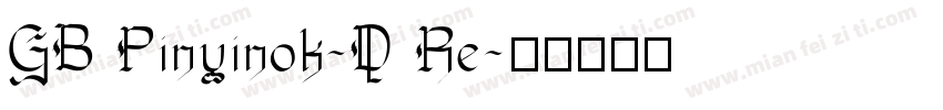 GB Pinyinok-D Re字体转换